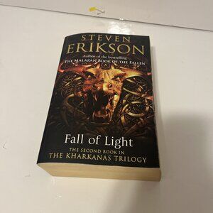 The Kharkanas Trilogy: Fall of Light Book Two by Steven Erikson 2016 Paperback